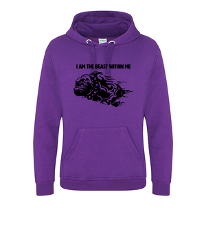 'I AM THE BEAST WITHIN ME' Hoodie - Available in 6 colours with a front and back logo design