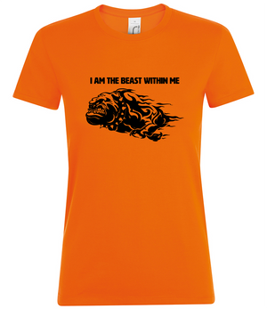 'I AM THE BEAST WITHIN ME' Ladies fit T-shirt - Available in 6 colours with a front and back logo design